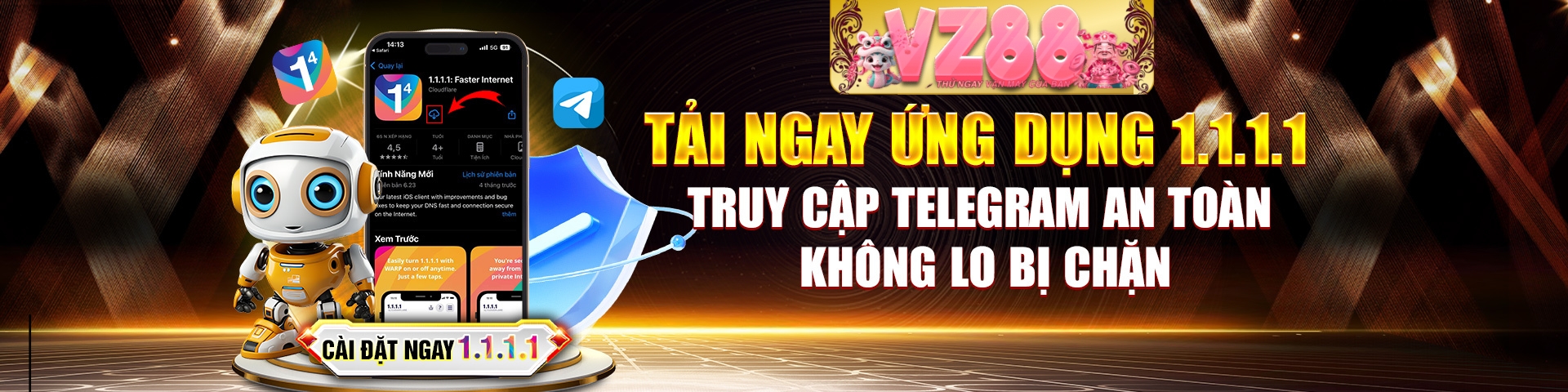 tải ngay ứng dụng 1.1.1.1 truy cập telegram an toàn không lo bị chặn